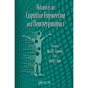Advances in Cognitive Engineering and Neuroergonomics