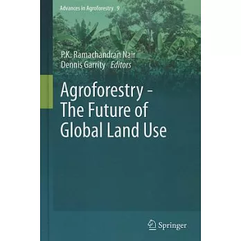 Agroforestry - The Future of Global Land Use