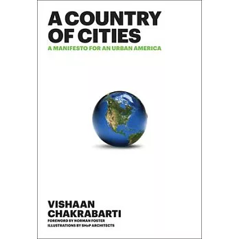 A country of cities : a manifesto for an urban America /