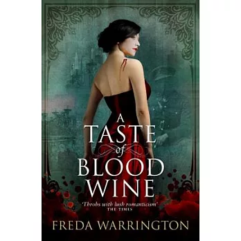 A Taste of Blood Wine