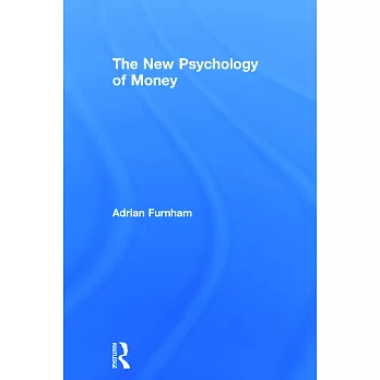 The New Psychology of Money