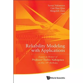 Reliability Modeling With Applications