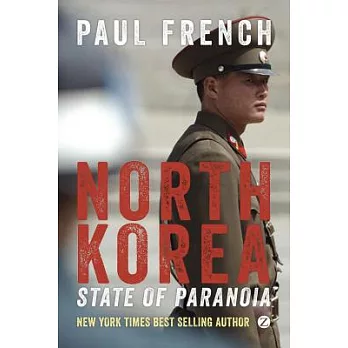 North Korea: State of Paranoia