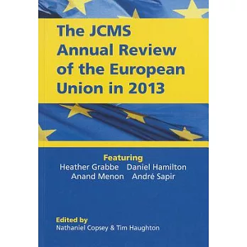 The JCMS Annual Review of the European Union in 2013