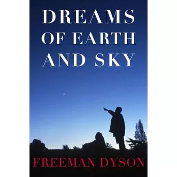 Dreams of Earth and Sky