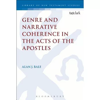 Genre and Narrative Coherence in the Acts of the Apostles