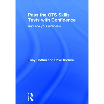 Pass the QTS Skills Tests With Confidence: And Ace Your Interview