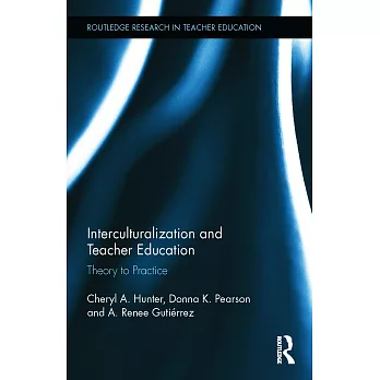Interculturalization and teacher education : theory to practice