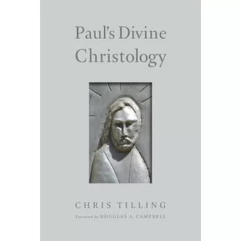 Paul’s Divine Christology