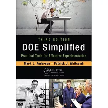 Doe Simplified: Practical Tools for Effective Experimentation