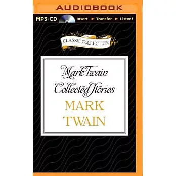 Mark Twain Collected Stories