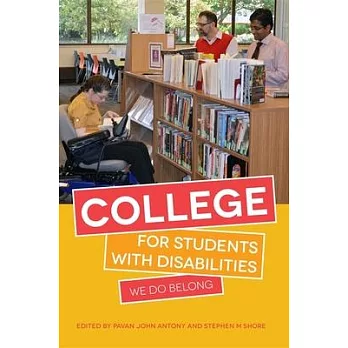 College for Students With Disabilities: We Do Belong