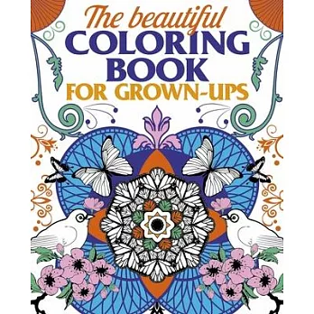 The beautiful Coloring Book for Grown-Ups