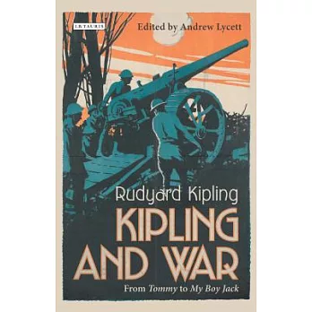 Kipling and War: From ’Tommy’ to ’My Boy Jack’