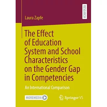 The effect of education system and school characteristics on the gender gap in competencies : an int