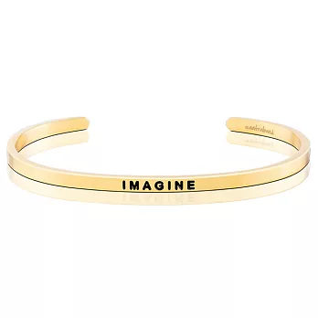 MANTRABAND Imagine想像力 就是創造力 金色手環