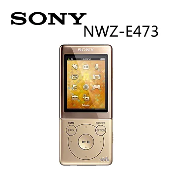 SONY NWZ-E473 新力 4GB Walkman 數位隨身聽（迷漾金）【公司貨】送SONY皮質手環帶.
