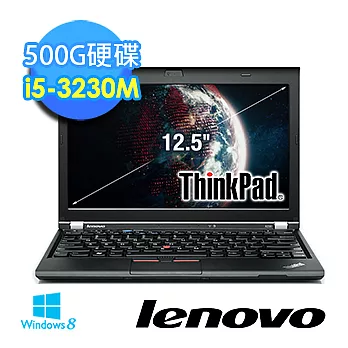 【ThinkPad】X230 2320-KAV IPS面板輕薄高效能 (I5-3230/12.5吋/4G/500G/Win8)