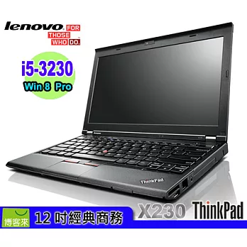 [搶便宜] Lenovo ThinkPad X230 ★IPS面板★ Intel i5-3230M ★ 4GRam ★500G/7200轉★ Win8 Pro