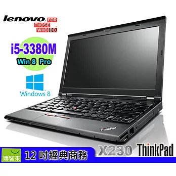 [長效9Cell] Lenovo ThinkPad X230 ★Intel i5-3380M(2.9GHz)★Win8專業版★4G Ram★7K500G HD★9Cell