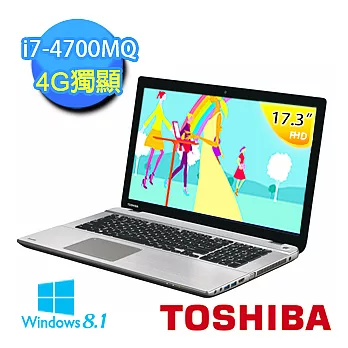 【TOSHIBA】P70-A 087046 重量級視野高階效能頂級影音劇院 (i7-4700MQ/17.3吋/4Gx2/1TB/獨顯4G/WIN8.1)鈦銀