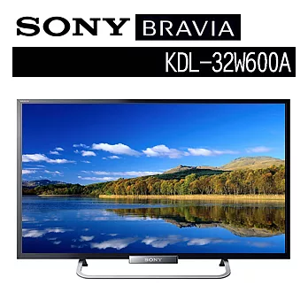 SONY BRAVIA 32吋LED液晶電視KDL-32W600A