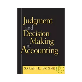 Judgment and Decision Making in Accounting