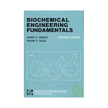 Biochemical Engineering Fundamentals 2/e