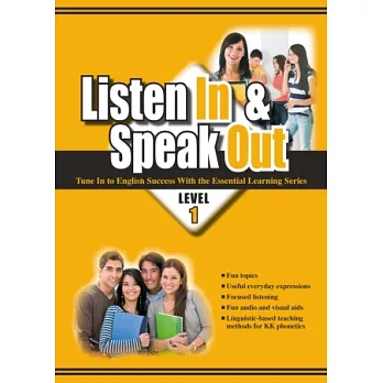 大專用書：Listen In & Speak OutLevel 1(書+CD)