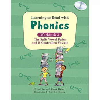 Learning to Read with Phonics:Workbook 3(分離母音組和母音加Rr的唸法)練習本(CD)