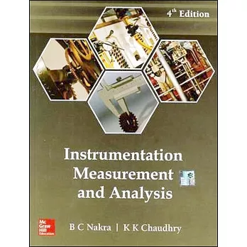 Instrumentation Measurement and Analysis 4/e