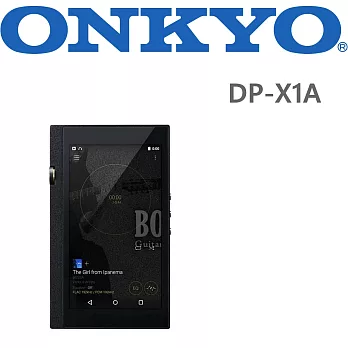 ONKYO DP-X1A 隨身DAP 支援 DSD PCM 解碼及平衡輸出 DP-X1 新款