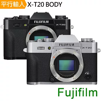 FUJIFILM X-T20 單機身*(中文平輸)-送大吹球清潔組+硬式保護貼銀色