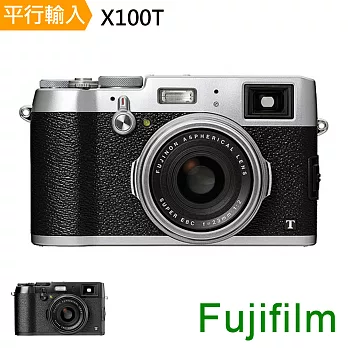 FUJIFILM X100T 數位相機*(中文平輸) 銀色銀色