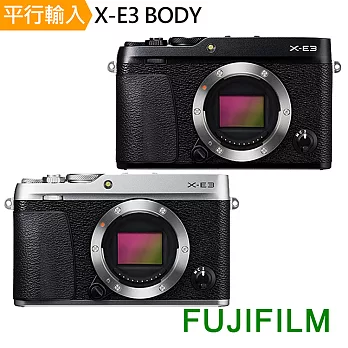 FUJIFILM X-E3 單機身-銀色*(中文平輸)-買就送32G記憶卡+專用鋰電池+單眼相機包+相機清潔組+高透光保護貼