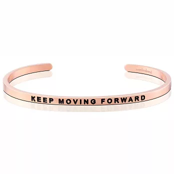 MANTRABAND Keep Moving Forward 繼續往前邁進 玫瑰金手環