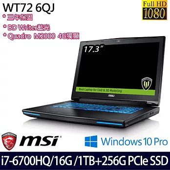 MSI微星WT72 6QJ-882TW/17.3吋FHD/i7-6700HQ/16G/256GPCIeSSD+1TB/M2000_ 4G獨顯/Win10Pro效能工作筆電