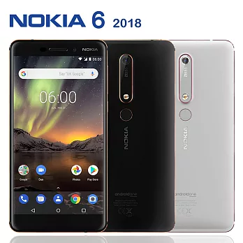 Nokia 6.1 (2018) 4G/64G八核心5.5吋雙卡機※送NOKIA筆記本+支架※銀白