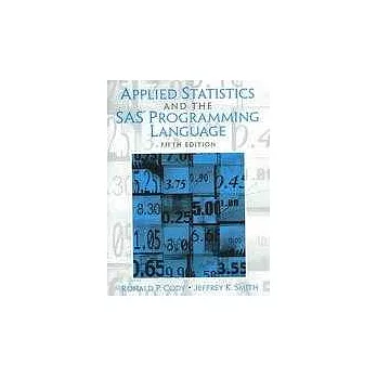 Applied Statistics and the SAS Programming Language(5版)