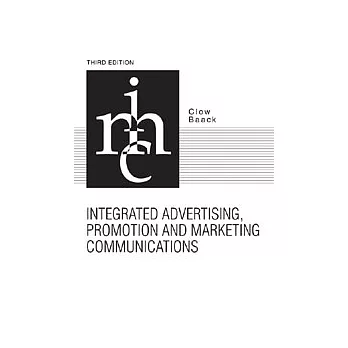 Integrated Advertising, Promotion, and Marketing Communications,3e