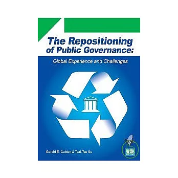 The Repositioning of Public Governance: Global Experience and Challenges