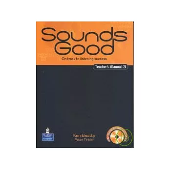 Sounds Good (3) Teacher’s Manual with CD & CD-ROM