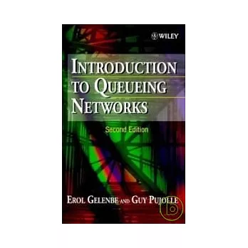 Introduction to Queueing Networks 2/e