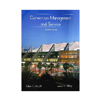 Convention Management and Service, Seventh Edition 7/e