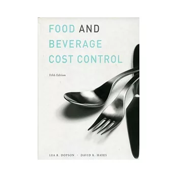 Food and Beverage Cost Control, 5/e