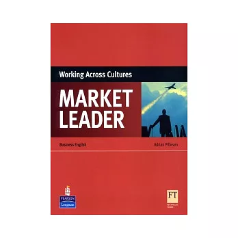 Market Leader 3/e Working Across Cultures