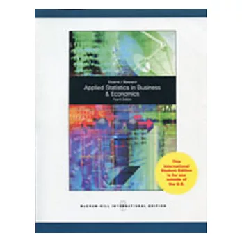 Applied Statistics in Business and Economics(4版)