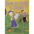 Twisters: How to Build a House