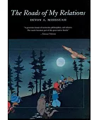 The roads of my relations : stories
