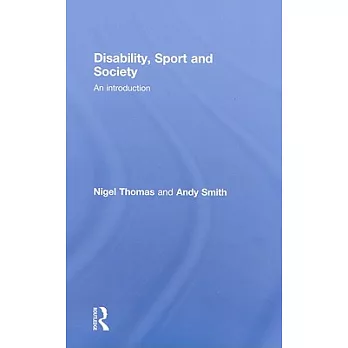 Disability, sport, and society : an introduction /